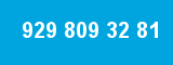 929 809 32 81 929 809 32 81